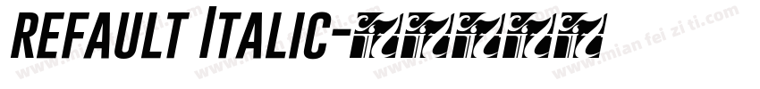refault Italic字体转换